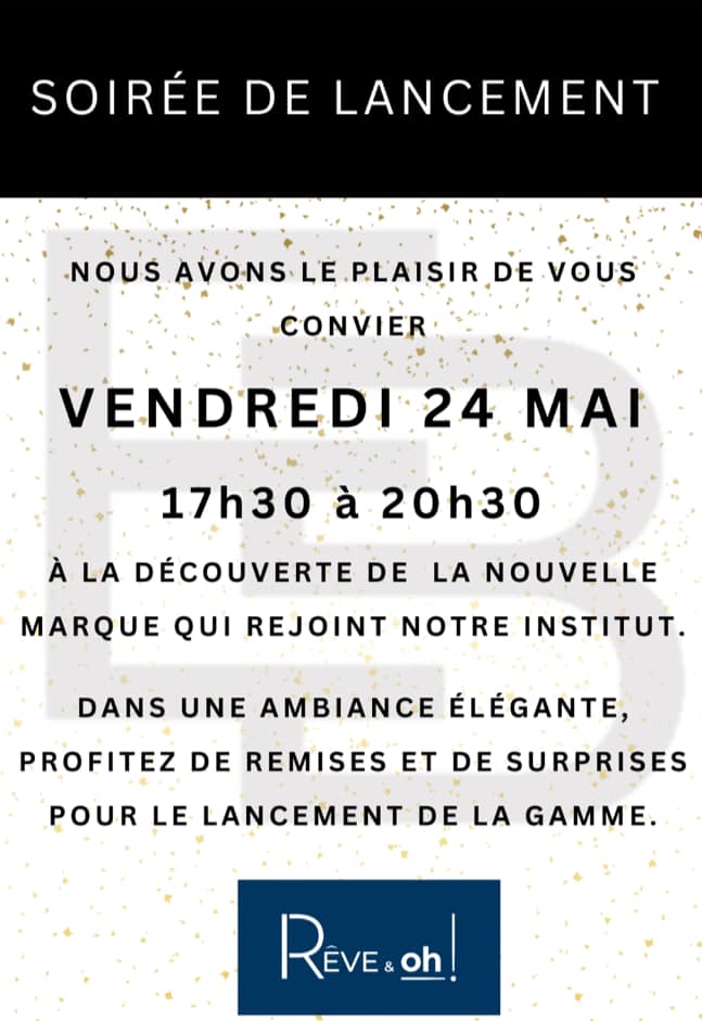 soirée lancement Reve et oh 24 mai 2à24